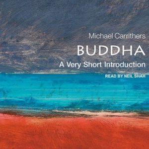 Buddha, Michael Carrithers