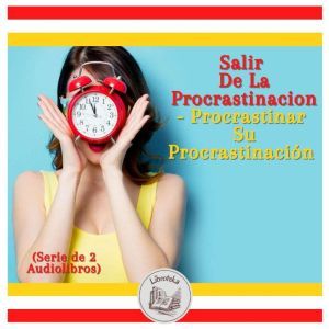 Salir De La Procrastinacion  Procras..., LIBROTEKA