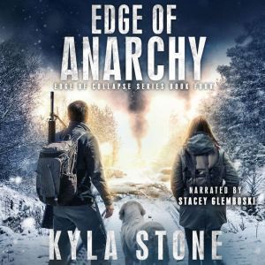 Edge of Anarchy, Kyla Stone