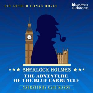 The Adventure of the Blue Carbuncle, Sir Arthur Conan Doyle