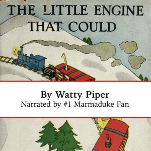 The Little Engine That Could, Watty Piper