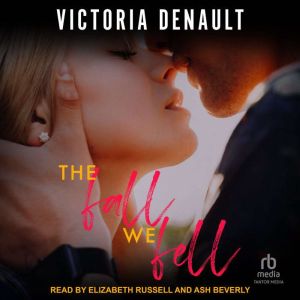 The Fall We Fell, Victoria Denault