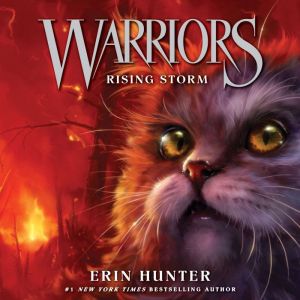 Warriors 4 Rising Storm, Erin Hunter