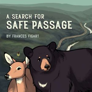 A Search for Safe Passage, Frances Figart
