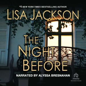 The Night Before, Lisa Jackson
