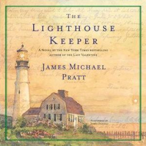 The Lighthouse Keeper, James Michael Pratt