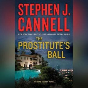 The Prostitutes Ball, Stephen J. Cannell