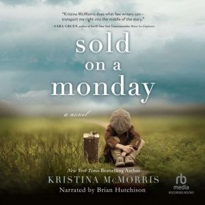 Sold on a Monday, Kristina McMorris