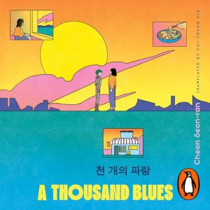 A Thousand Blues, Cheon Seonran