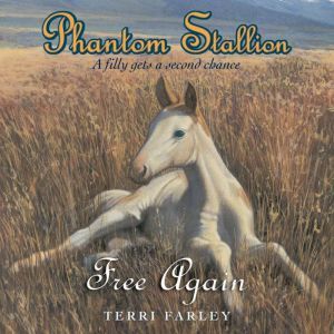 Phantom Stallion, Terri Farley