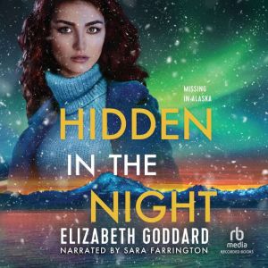 Hidden in the Night, Elizabeth Goddard