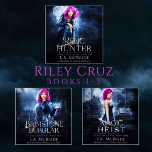 Riley Cruz (Books 1-3): An Urban Fantasy Omnibus
