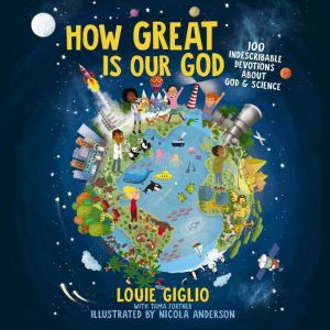 How Great Is Our God, Louie Giglio