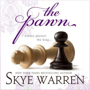 The Pawn, Skye Warren