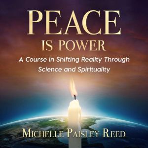 Peace is Power, Michelle Paisley Reed