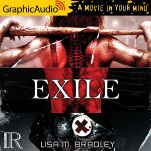 Exile, Lisa M. Bradley