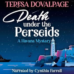 Death Under the Perseids, Teresa Dovalpage