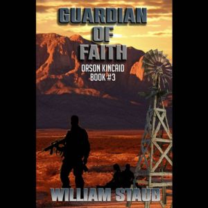 Guardian of Faith, William Staub