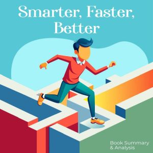 Smarter Faster Better: Book summary