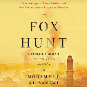 The Fox Hunt, Mohammed Al Samawi
