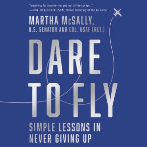 Dare to Fly, Martha McSally