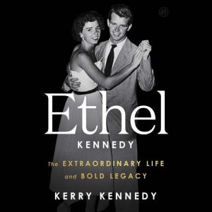 Ethel Kennedy, Kerry Kennedy