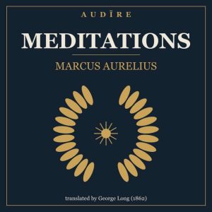 Meditations, Marcus Aurelius