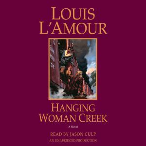 Hanging Woman Creek, Louis LAmour