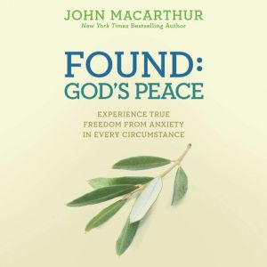 Found Gods Peace, John MacArthur