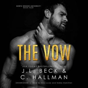 The Vow, J. L. Beck