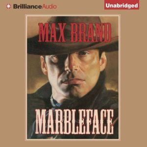 Marbleface, Max Brand