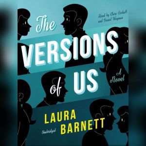 The Versions of Us, Laura Barnett