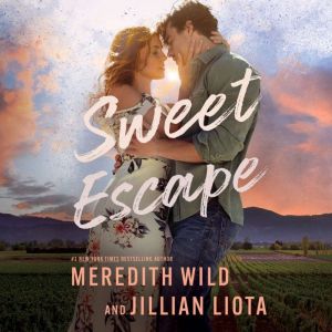 Sweet Escape, Meredith Wild