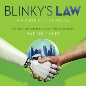Blinkys Law, Martin Talks