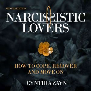Narcissistic Lovers, Cynthia Zayn