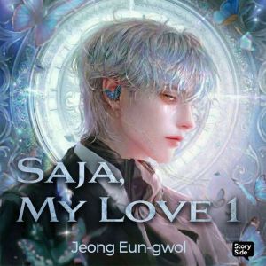 Saja, my love, Jeong Eungwol