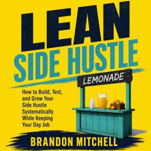 Lean Side Hustle, Brandon Mitchell