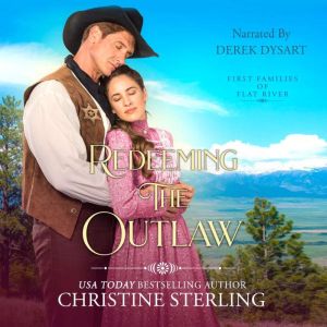Redeeming the Outlaw, Christine Sterling