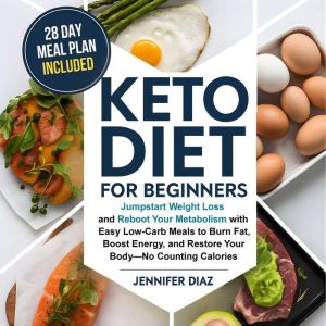 Keto Diet for Beginners, Jennifer Diaz