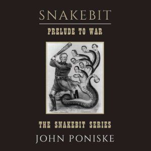 Snakebit: Prelude to War