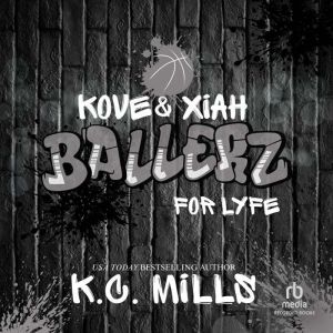 Kove and Xiah, K.C. Mills