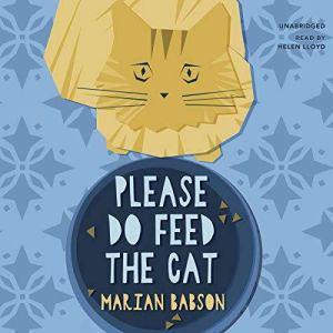 Please Do Feed the Cat, Marian Babson