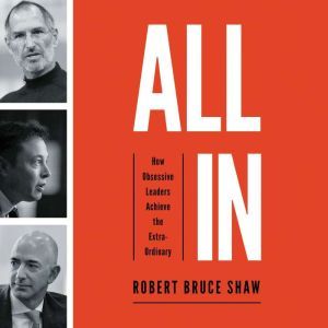 All In, Robert Bruce Shaw