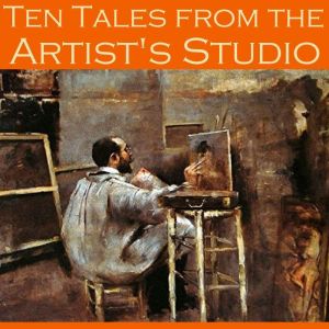 Ten Tales from the Artists Studio, Barry Pain