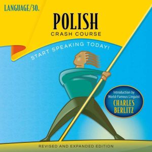 Polish Crash Course, Language 30
