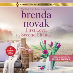 First Love, Second Chance, Brenda Novak