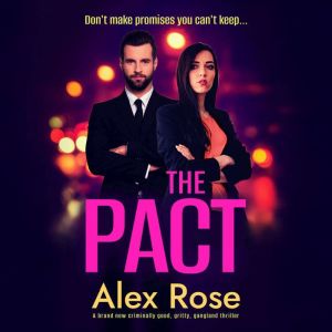 The Pact, Alex Rose