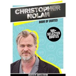 Christopher Nolan Book Of Quotes 10..., Quotes Station