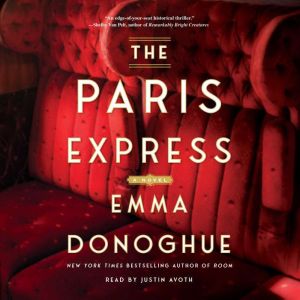 The Paris Express, Emma Donoghue