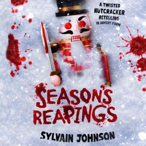 Seasons Reapings, Sylvain Johnson